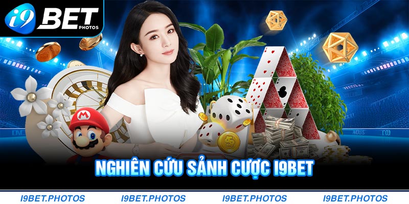 Chọn sảnh cược I9BET chuẩn xác
